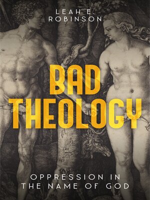 cover image of Bad Theology